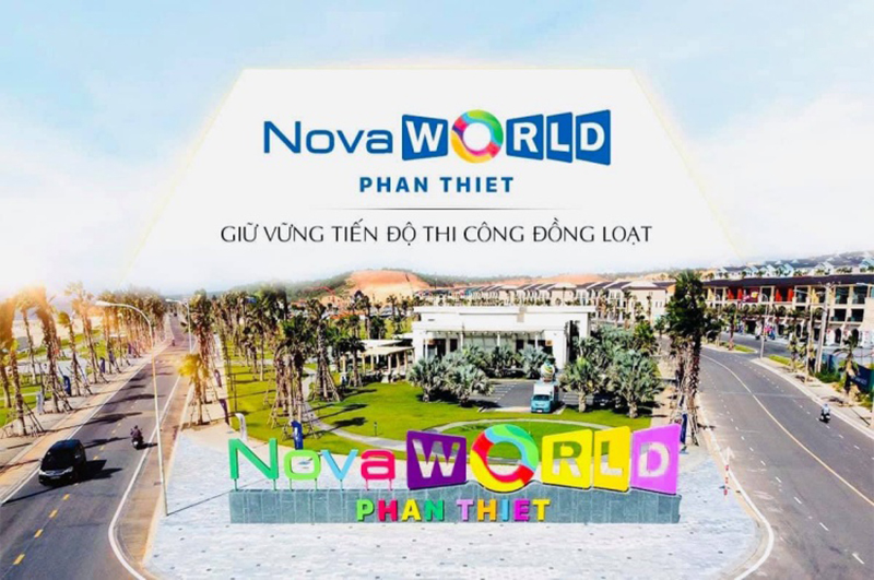Cập nhật tiến độ Novaworld phan thiết tháng 10/2021